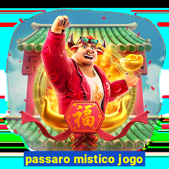 passaro mistico jogo